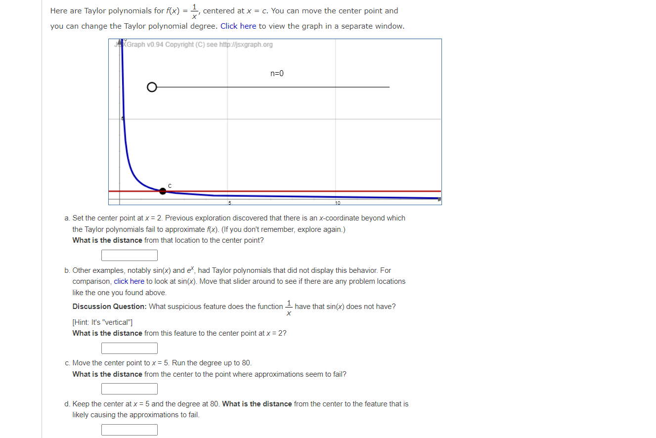 Here Are Taylor Polynomials For F X 1 Centered At X C You Can Move The Center Point And You Can Change The Taylor 1