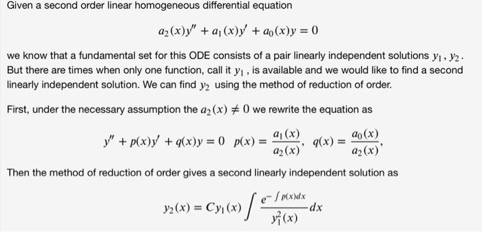 Given A Second Order Linear Homogeneous Differential Equation A X Y A X Y A X Y 0 We Know That A Fundamental 1