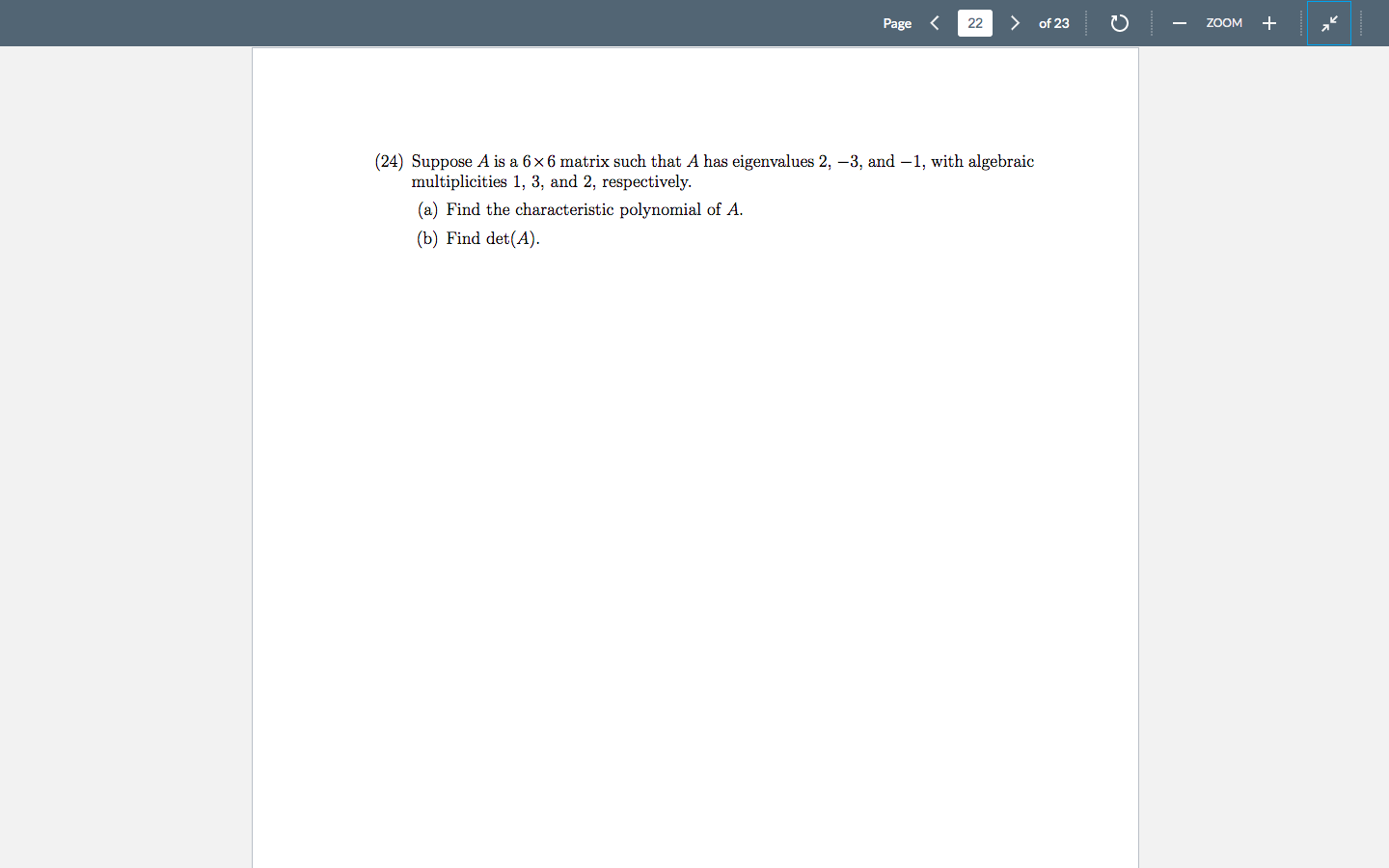 Page 22 Of 23 24 Suppose A Is A 6 6 Matrix Such That A Has Eigenvalues 2 3 And 1 With Algebraic Multiplicities 1
