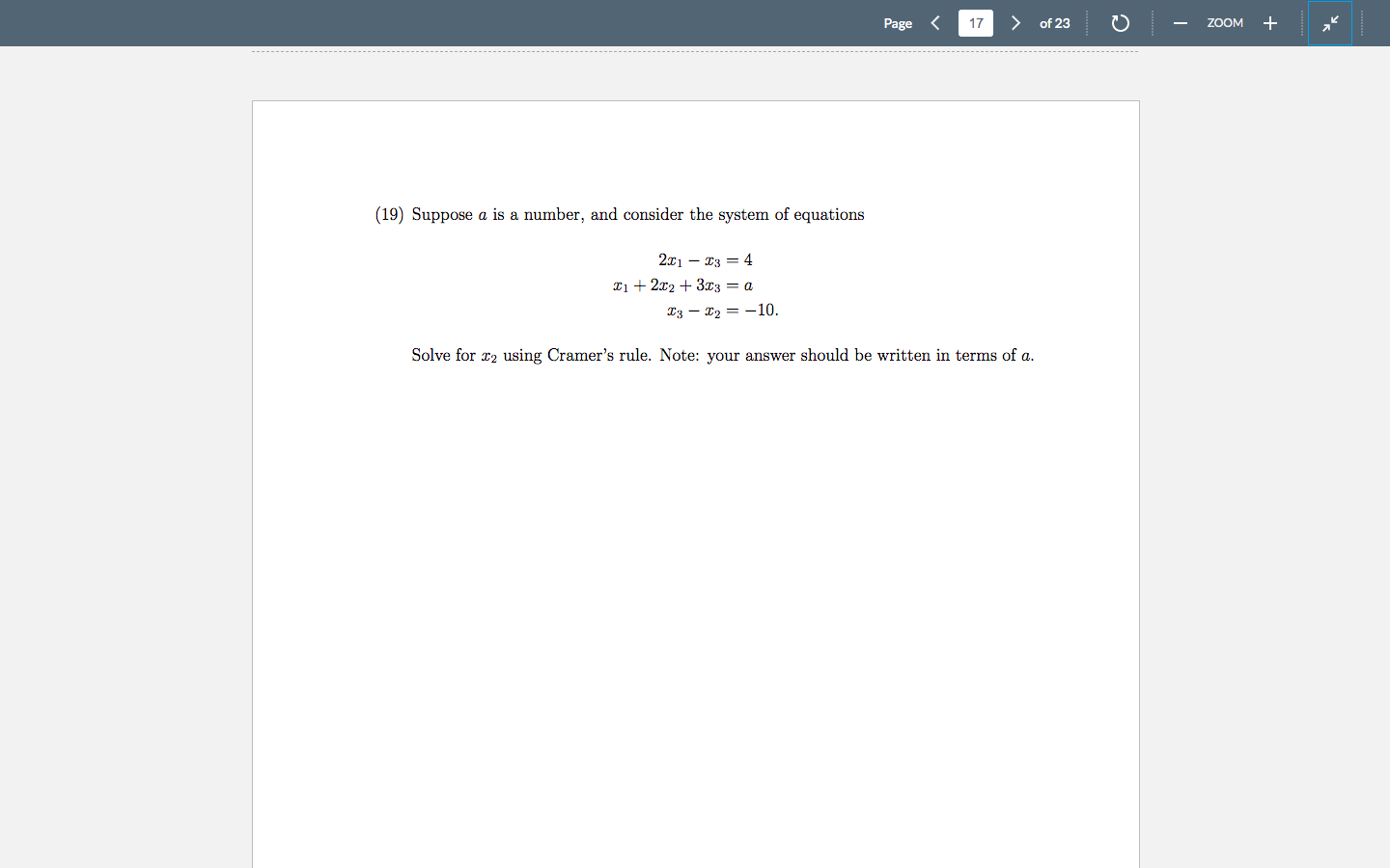 19 Suppose A Is A Number And Consider The System Of Equations 2x1 X3 4 1 2x2 3x3 A I3 10 Page 17 Solve Fo 1