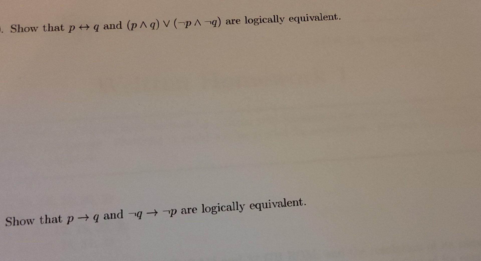 Show That Pq And P Q V Paq Are Logically Equivalent Show That P Q And Q P Are Logically Equivalent 1