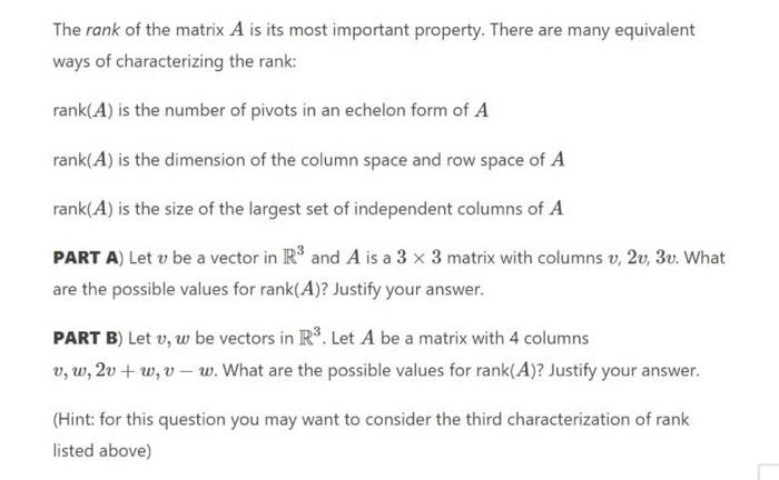 The Rank Of The Matrix A Is Its Most Important Property There Are Many Equivalent Ways Of Characterizing The Rank Rank 1