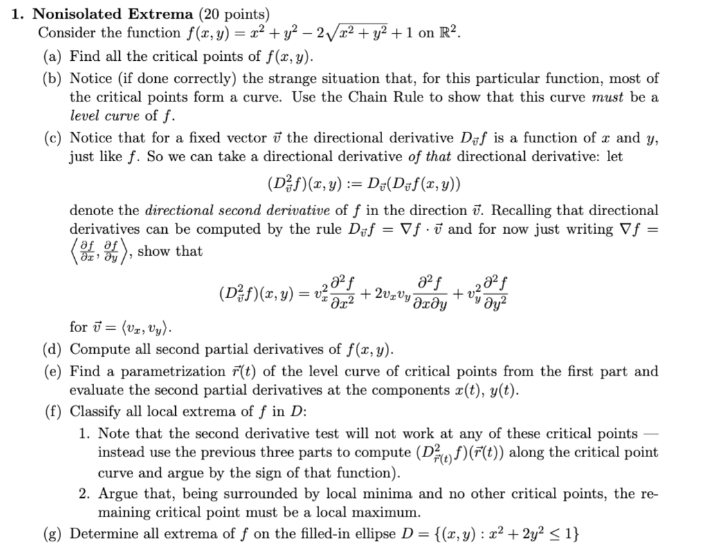 1 Nonisolated Extrema 20 Points Consider The Function F X Y X Y 2 X Y 1 On R A Find All The Criti 1