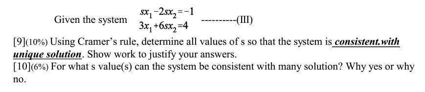 0 J H Make Assumption About The Size Of A Matrix In Order To Produce A Formulas Show Work To Justify Your Answers 2