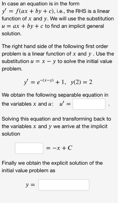 In Case An Equation Is In The Form Y F Ax By C I E The Rhs Is A Linear Function Of X And Y We Will Use The Su 1