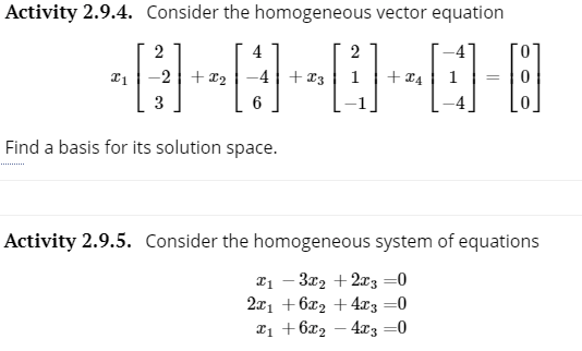 Activity 2 9 4 Consider The Homogeneous Vector Equation 2 8 8 8 8 8 4 3 1 2 3 4 6 Find A Basis For Its Solution Spac 1