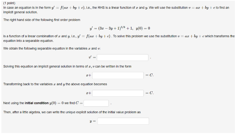 1 Point In Case An Equation Is In The Form Y F A By C I E The Rhs Is A Linear Function Of And Y We Will Use The 1