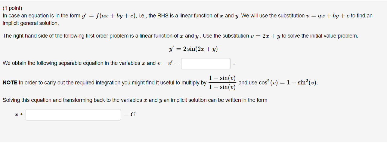 1 Point In Case An Equation Is In The Form Y F Ax By C I E The Rhs Is A Linear Function Of X And Y We Will 1