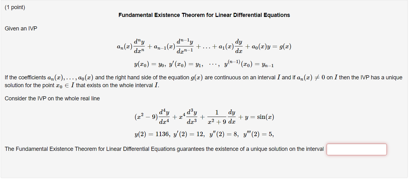 1 Point Given An Ivp Fundamental Existence Theorem For Linear Differential Equations Dy A X Ao X Y G X 1