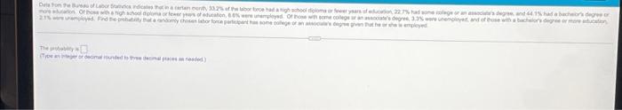 Dels From The Bureau Of Labor Tautics Indicates That In A Certen Eenth 33 2 Of The Labor Troe Had A Nigh School Diploma 1