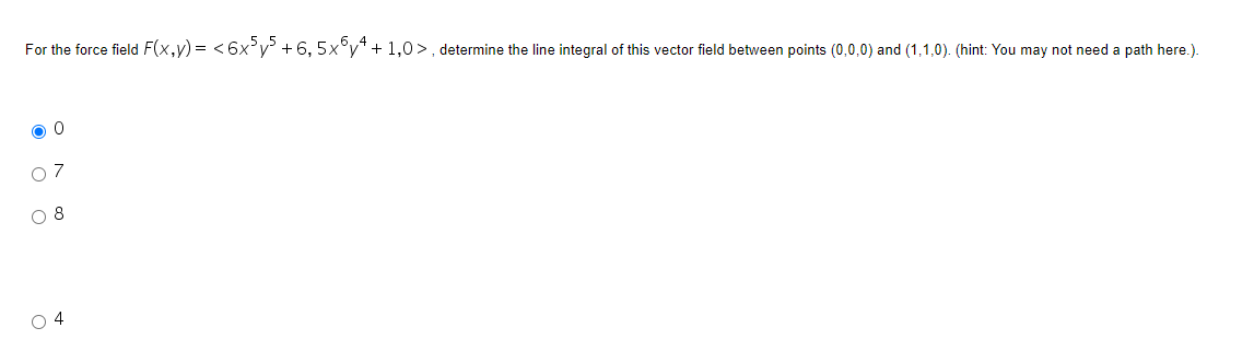 For The Force Field F X Y 6x Y 6 5x6ya 1 0 Determine The Line Integral Of This Vector Field Between Points 0 1