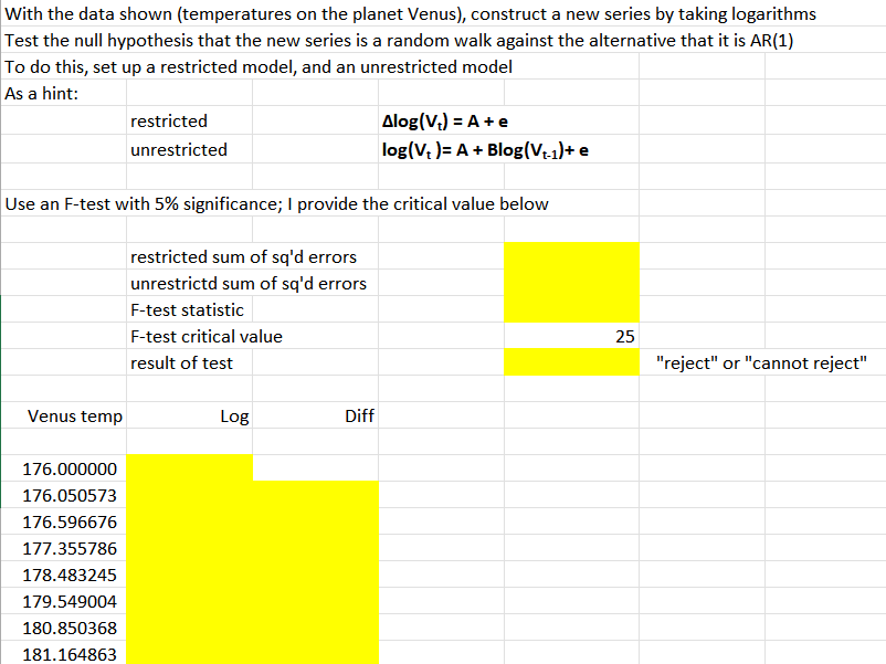 With The Data Shown Temperatures On The Planet Venus Construct A New Series By Taking Logarithms Test The Null Hypoth 1