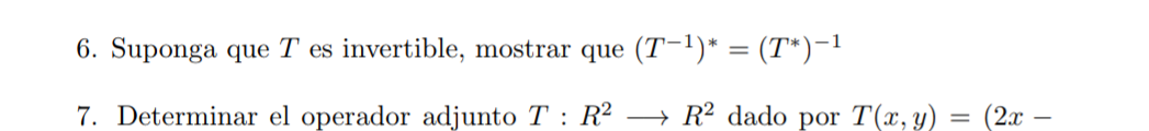 Assume That T Is Invertible Show That Mostrar Que T 1 T 1 1