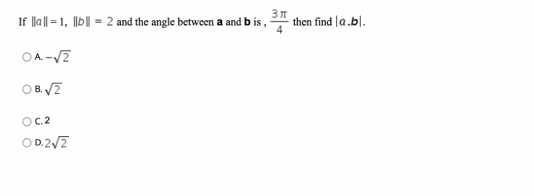 If 1 2 And The Angle Between A And Bis 37 Then Find La Bl Oa 2 Ob 2 Oc 2 O D 2 2 1