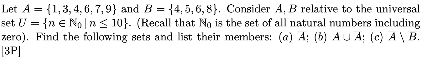 Let A 1 3 4 6 7 9 And B 4 5 6 8 Consider A B Relative To The Universal Set U N No N 10 Recal 1