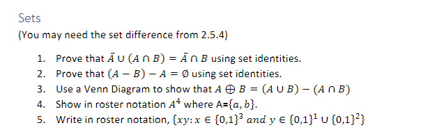 Sets You May Need The Set Difference From 2 5 4 1 Prove That A U An B An B Using Set Identities Prove That A 1