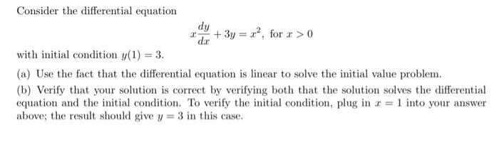 Consider The Differential Equation Dy I 3y X For 0 Dx With Initial Condition Y 1 3 A Use The Fact That The Dif 1