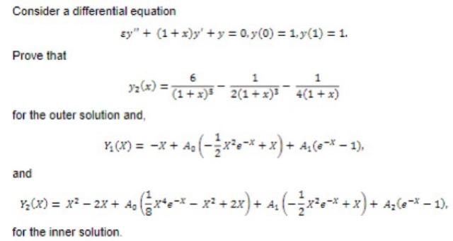 Consider A Differential Equation Prove That Ay 1 X Y Y 0 Y 0 1 Y 1 1 6 3 2 X 1 X For The Outer S 1