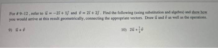 For 9 12 Refer To 27 17 And 27 2j Find The Following Using Substitution And Algebra And Show How You Would 2