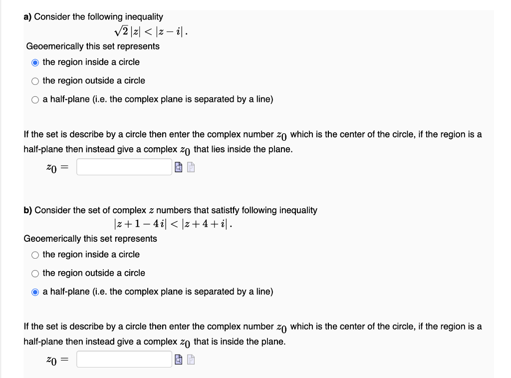 A Consider The Following Inequality 22 2 I Geoemerically This Set Represents The Region Inside A Circle O The Regio 1