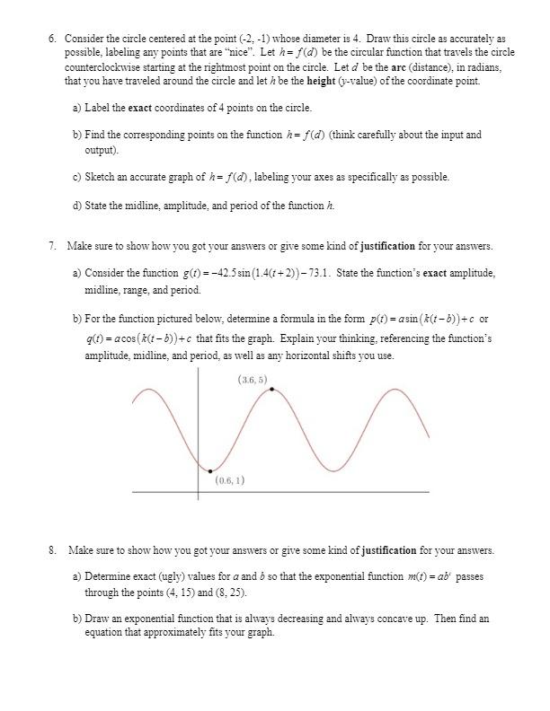 6 Consider The Circle Centered At The Point 2 1 Whose Diameter Is 4 Draw This Circle As Accurately As Possible L 1