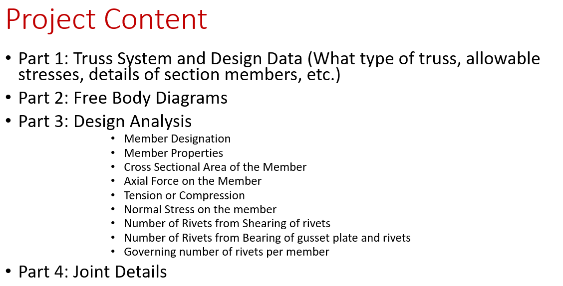 Project Content Part 1 Truss System And Design Data What Type Of Truss Allowable Stresses Details Of Section Membe 1