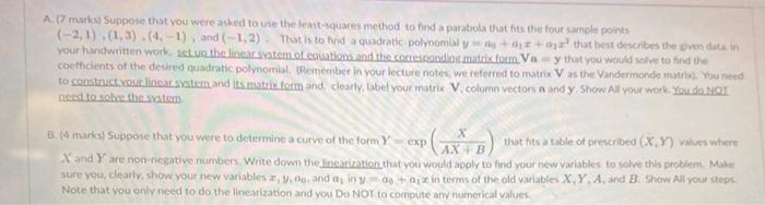 A 17 Maria Suppose That You Were Asked To Use The Least Squares Method To Find A Parabola That Hits The Four Sample Poin 1