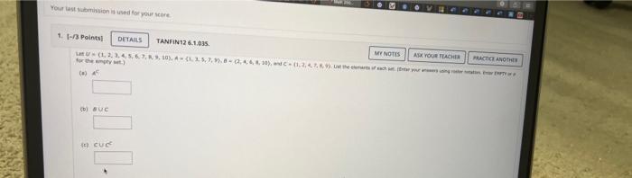 Your Last Submission Is Used For Your Score 1 3 Points Details Tanfin12 6 1 035 My Notes Lu 1 2 3 4 5 6 7 8 9 103 1