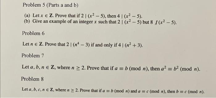Problem 5 Parts A And B A Let X Z Prove That If 2 X2 5 Then 4 X 5 B Give An Example Of An Integer X 1