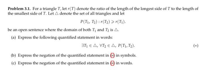 Problem 3 1 For A Triangle T Let R T Denote The Ratio Of The Length Of The Longest Side Of T To The Length Of The Sma 1