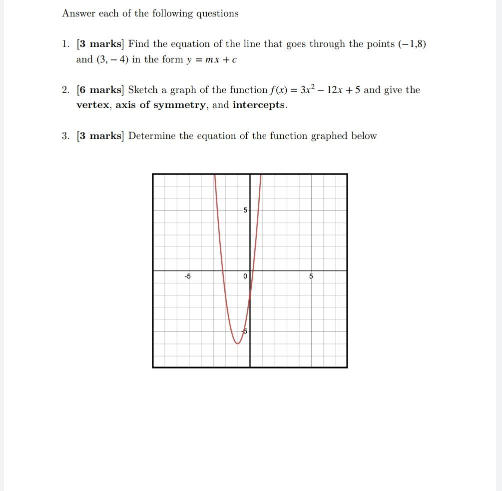 Answer Each Of The Following Questions 1 3 Marks Find The Equation Of The Line That Goes Through The Points 1 8 An 1