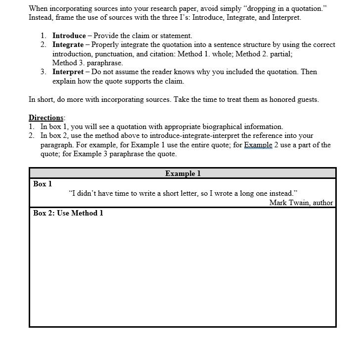 When Incorporating Sources Into Your Research Paper Avoid Simply Dropping In A Quotation Instead Frame The Use Of S 1