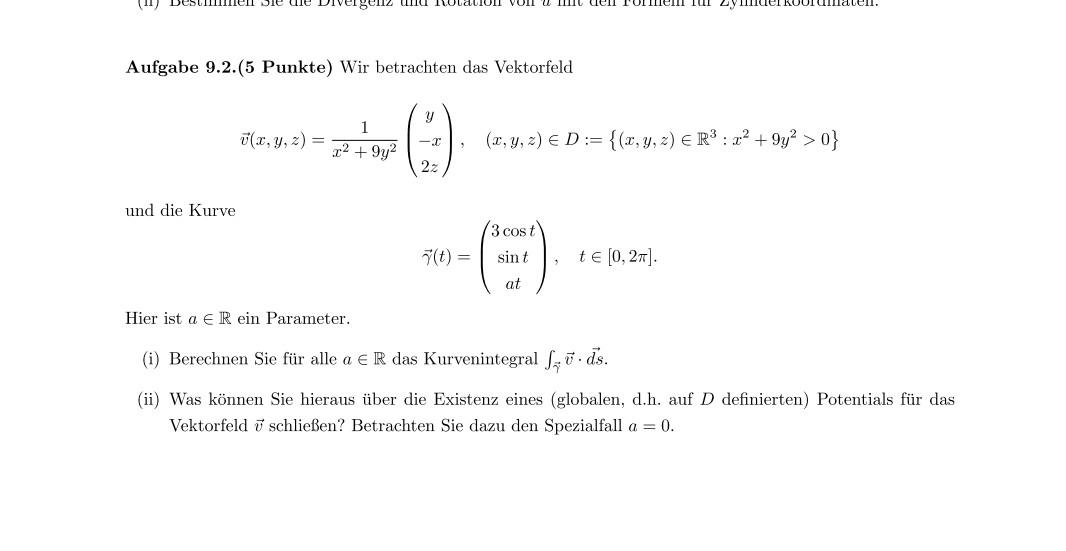 Sie Die Und Die Kurve Aufgabe 9 2 5 Punkte Wir Betrachten Das Vektorfeld Agenz Und Rotation Von Mit Den V X Y Z 1 1