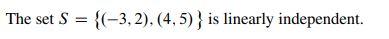 True Or False Explain Briefly Why The Set S 3 2 4 5 Is Linearly Independent 2