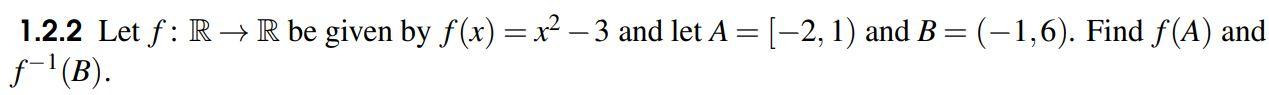 1 2 2 Let F R R Be Given By F X X 3 And Let A 2 1 And B 1 6 Find F A And F B 1