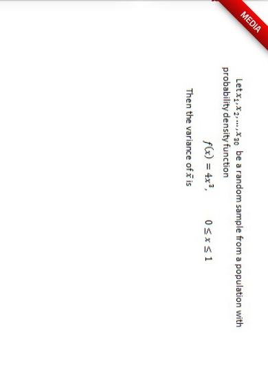 Media Letxz X30 Be A Random Sample From A Population With Probability Density Function F X 4x 05xs1 Then The Va 1