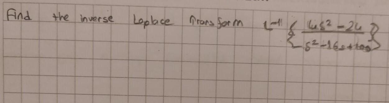 Find The Inverse Laplace Prors Form 682 24 25 165 105 R 1