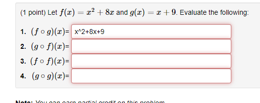 1 Point Let F X X 8x And G X X 9 Evaluate The Following 1 Fog X X 2 8x 9 2 Gof X 3 Fof X 4 1