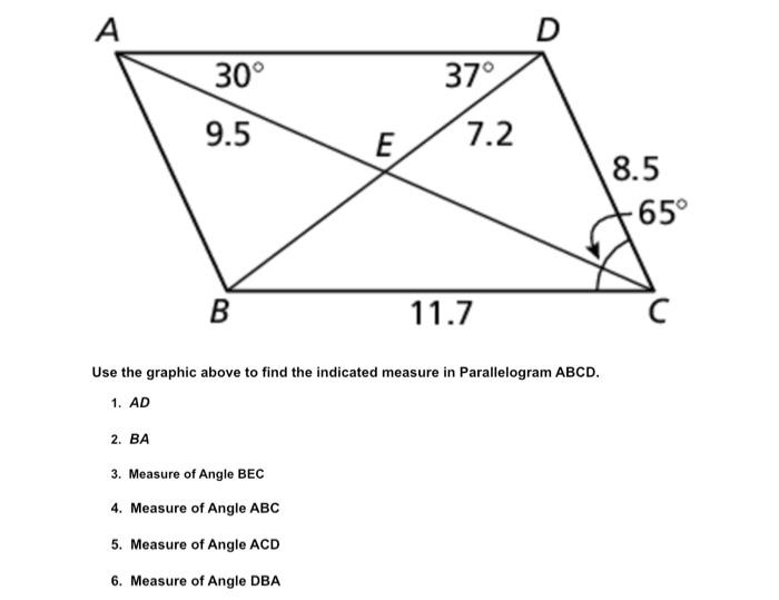 A 30 2 Ba 9 5 B E 3 Measure Of Angle Bec 4 Measure Of Angle Abc 5 Measure Of Angle Acd 6 Measure Of Angle Dba 37 1