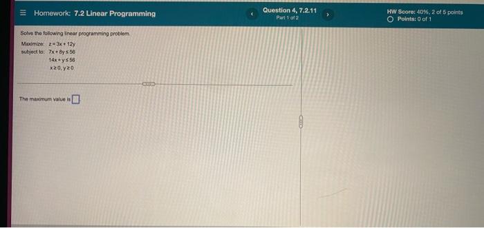 Homework 7 2 Linear Programming Solve The Following Linear Programming Problem Maximize 2 3x 12y Subject To 7x Bys 5 1