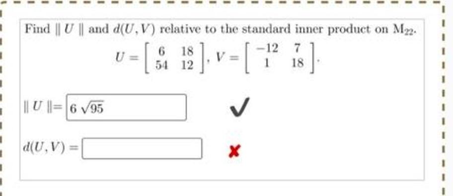 Find U And D U V Relative To The Standard Inner Product On M22 12 7 U V I S 1 18 U 6 95 D U V 54 1