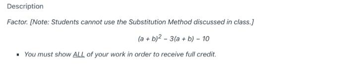 Description Factor Note Students Cannot Use The Substitution Method Discussed In Class A B 3 A B 10 Y 1