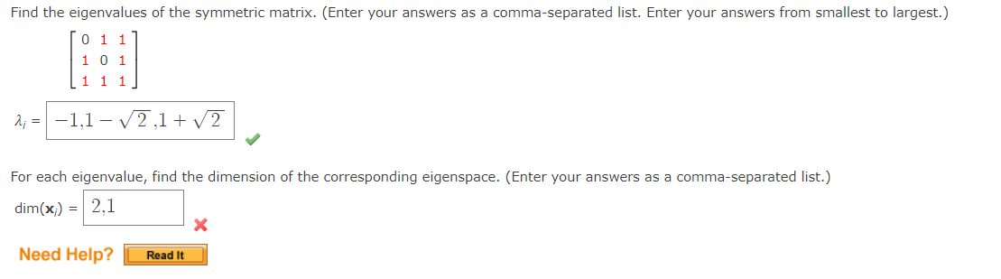 Find The Eigenvalues Of The Symmetric Matrix Enter Your Answers As A Comma Separated List Enter Your Answers From Sma 1