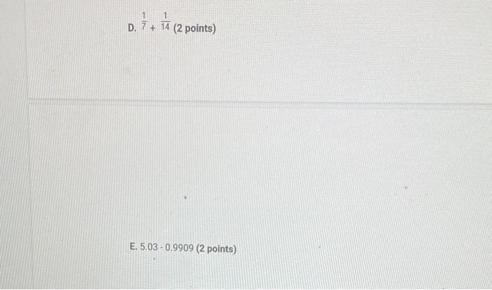6 Estimate The Sum Of The Decimals Below By Rounding To The Nearest Whole Number 5 Points 6 891 7 9410 3 2999 1 1 3