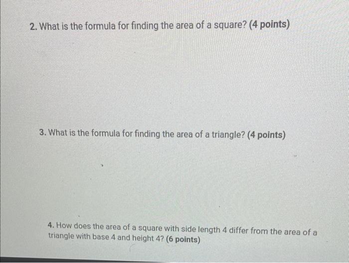 2 What Is The Formula For Finding The Area Of A Square 4 Points 3 What Is The Formula For Finding The Area Of A Tri 1