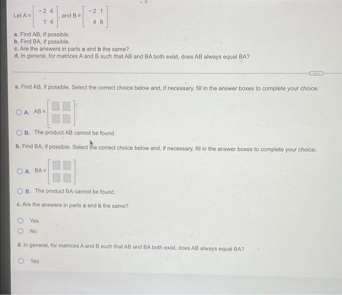 24 14 A Find Ab If Possible B Find Ba If Possible C Are The Answers In Parts A And B The Same D In General Fo 1