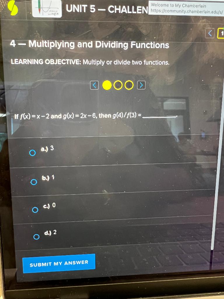 4 Multiplying And Dividing Functions Learning Objective Multiply Or Divide Two Functions O If F X X 2 And G X 2x 6 1