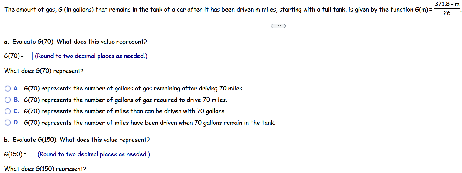 371 8 M 26 The Amount Of Gas G In Gallons That Remains In The Tank Of A Car After It Has Been Driven M Miles Startin 1