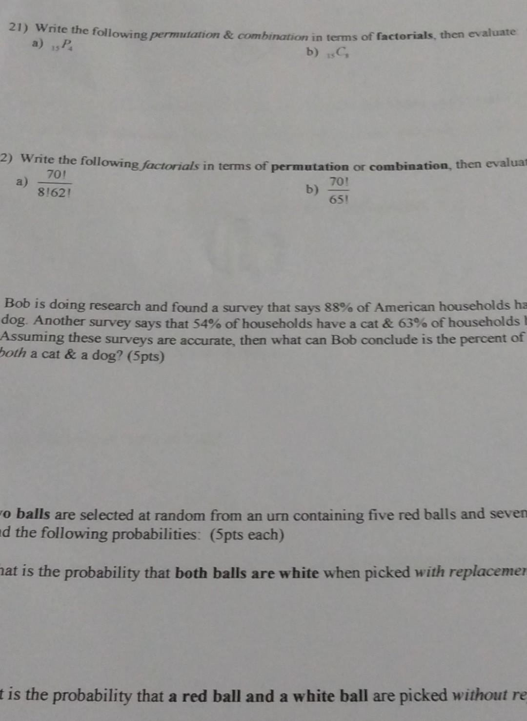 21 Write The Following Permutation Combination In Terms Of Factorials Then Evaluate A 15 P B Sc 2 Write The Foll 1