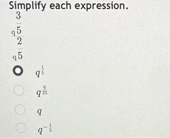 Simplify Each Expression 3 5250 15 Q5 O O 6 925 Q Q T 5 1